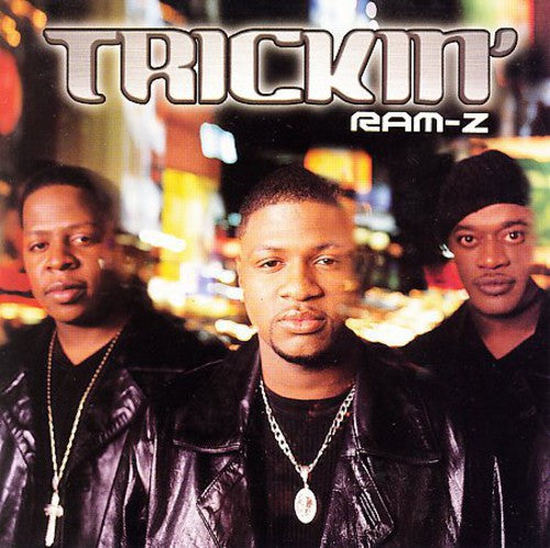 Ram-Z: Trickin (12-Inch Single)