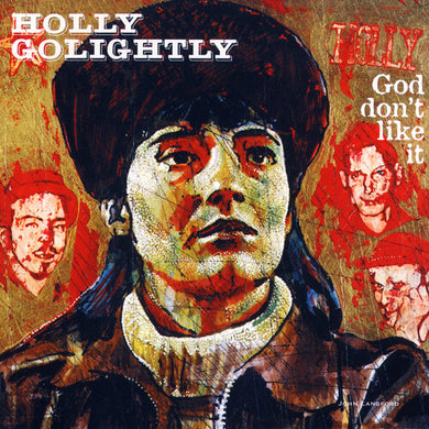 Golightly, Holly: God Don't Like It (Vinyl LP)
