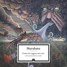 Murubutu: L'Uomo Che Viaggiava Nel Vento E Altri Racconti (Vinyl LP)
