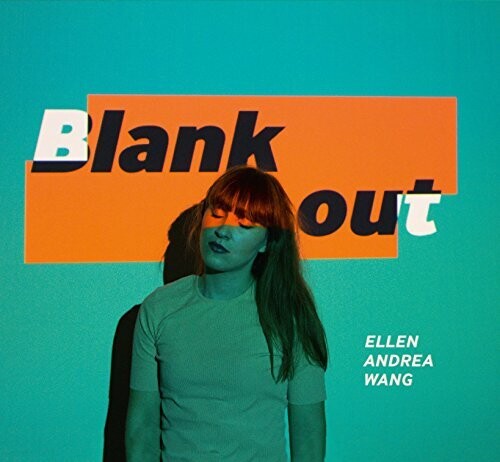 Wang, Ellen Andrea: Blank Out (Vinyl LP)