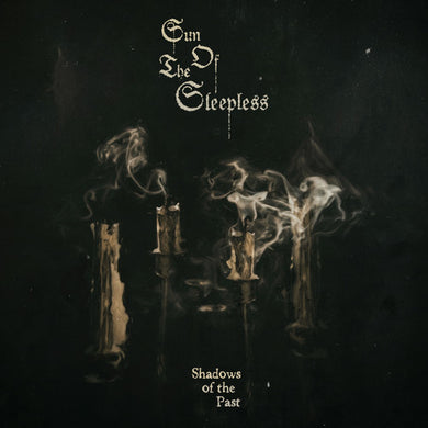 Sun of the Sleepless: Shadows Of The Past (Vinyl LP)