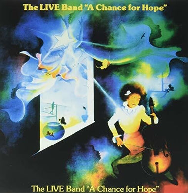 Live Band: A Chance For Hope (Vinyl LP)