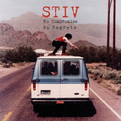 Stiv Bators: Stiv: No Compromise No Regrets (Vinyl LP)