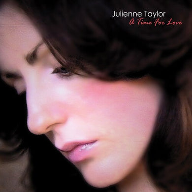 Taylor, Julienne: A Time Of Love (Vinyl LP)