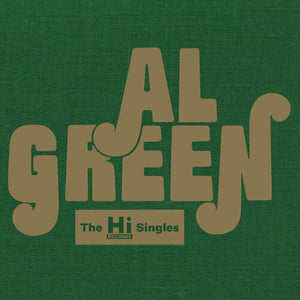 Green, Al: Hi Records Singles (7-Inch Single)