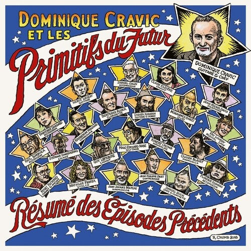 Cravic, Dominique & Les Primitifs Du Futur: Resume Des Episodes Precedents (Vinyl LP)