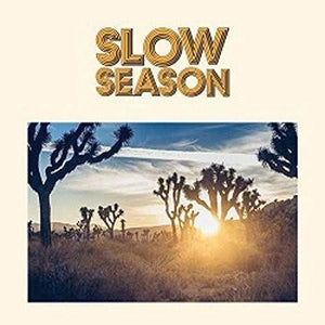 Slow Season: Slow Season (Vinyl LP)