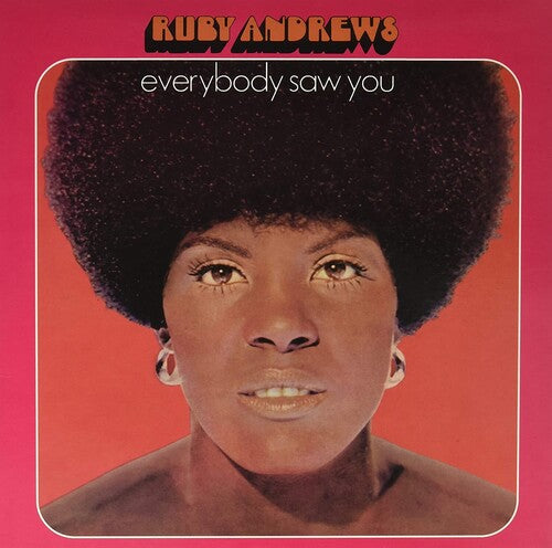 Ruby Andrews: Everybody Saw You (Vinyl LP)