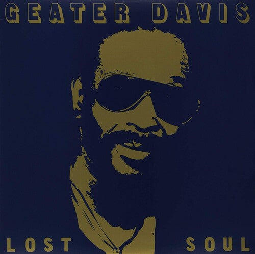 Davis, Geater: Lost Soul (Vinyl LP)