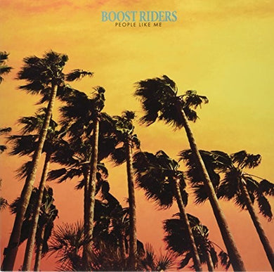 Boost Riders: People Like Me (12-Inch Single)