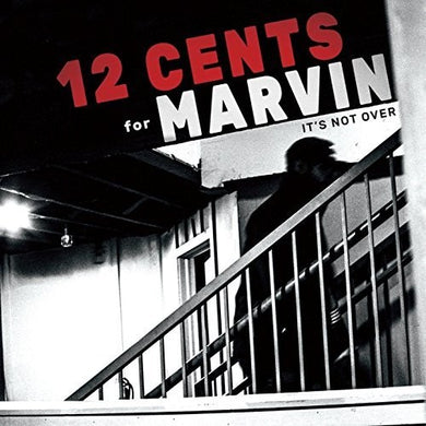12 Cents for Marvin: It's Not Over (Vinyl LP)