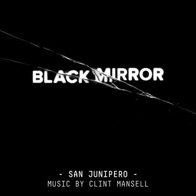 Mansell, Clint: Black Mirror: San Junipero (Original Score) (Vinyl LP)