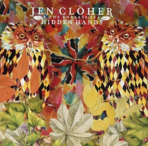 Cloher, Jen & the Endless Sea: Hidden Hands (Vinyl LP)