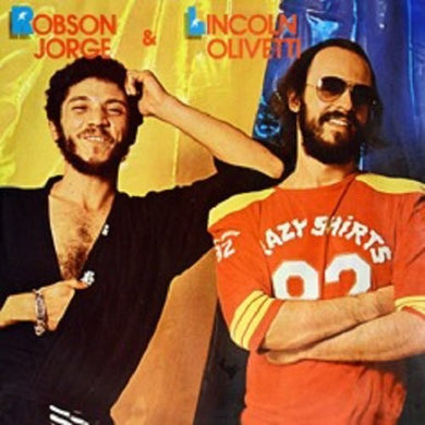 Jorge, Robson / Olivetti, Lincoln: Robson Jorge & Lincoln Olivetti (Vinyl LP)