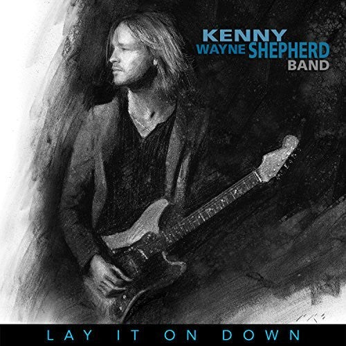 Kenny Wayne Shepherd: Lay It On Down (Vinyl LP)
