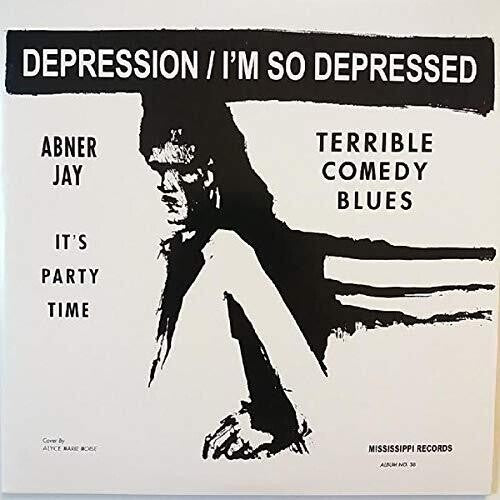 Abner Jay: Depression / I'm So Depressed (7-Inch Single)