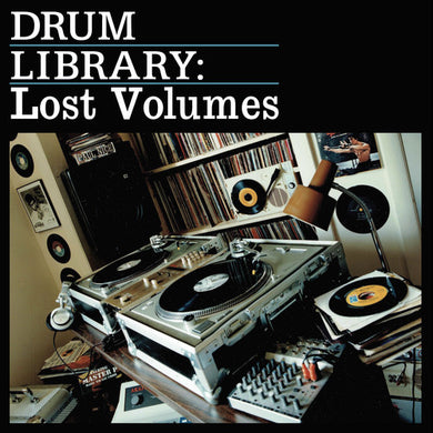 Drum Library: The Lost Volumes: Drum Library: The Lost Volumes (Vinyl LP)