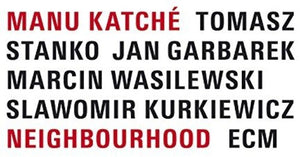 Katche, Manu: Neighbourhood (Vinyl LP)