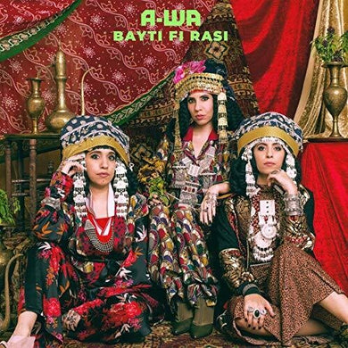 A-Wa: Bayti Fi Rasi (Vinyl LP)