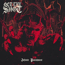 Get the Shot: Infinite Punishment (Vinyl LP)