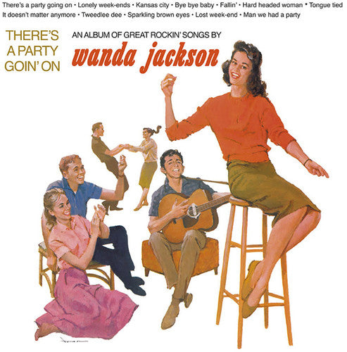 Wanda Jackson: There's A Party Goin' On (Vinyl LP)