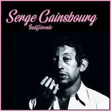 Serge Gainsbourg: Indifferente (Vinyl LP)