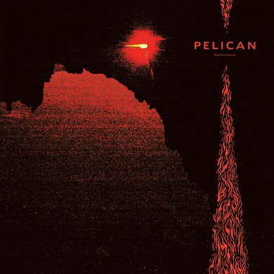 Pelican: Nighttime Stories (Vinyl LP)