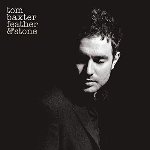 Tom Baxter: Feather & Stone (Vinyl LP)
