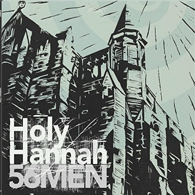56 Men: Holy Hannah (Vinyl LP)