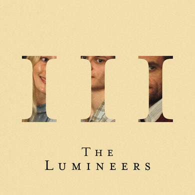 Lumineers: Iii (Vinyl LP)