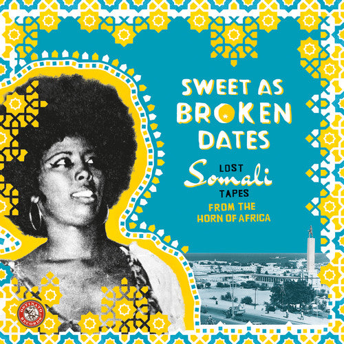 Various Artists: Sweet As Broken Dates: Lost Somali Tapes from the Horn of Africa (Vinyl LP)