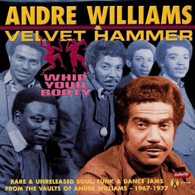 Andre Williams: Whip Your Booty (Vinyl LP)