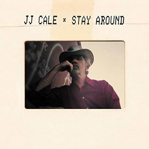 J.J. Cale: Stay Around (Vinyl LP)