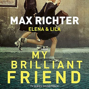 Richter, Max: My Brilliant Friend (L'Amica Geniale) (Original Soundtrack) (Vinyl LP)