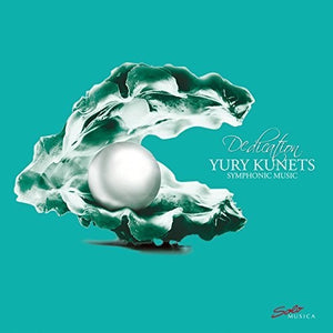Kunets / Wroclaw Score Orchestra / Holdridge: Yury Kunets: Dedication - Symphonic Music (Vinyl LP)
