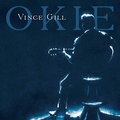 Gill, Vince: Okie (Vinyl LP)