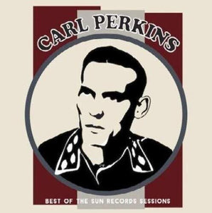 Perkins, Carl: Best Of The Sun Records Sessions (Vinyl LP)