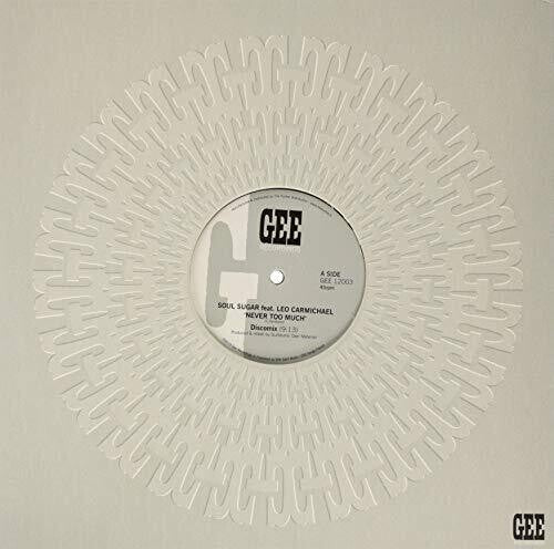 Soul Sugar / Carmichael, Leonardo: Never Too Much (12-Inch Single)