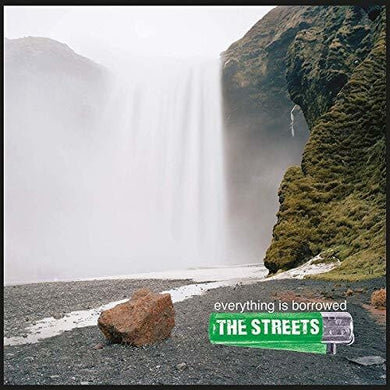Streets: Everything Is Borrowed (Vinyl LP)