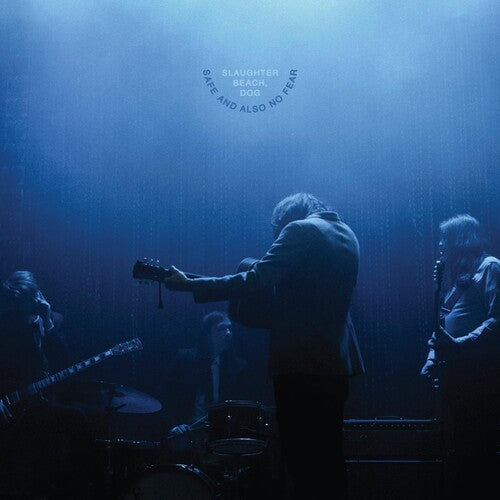 Slaughter Beach Dog: Safe And Also No Fear (Vinyl LP)