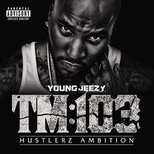 Young Jeezy: TM:103 Hustlerz Ambition (Vinyl LP)