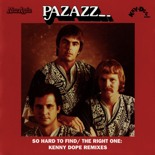 Pazazz: Son Hard to Find / Right One (7-Inch Single)