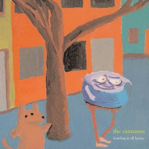 Cannanes: Howling At All Hours (Vinyl LP)