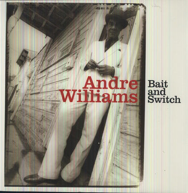 Andre Williams: Bait & Switch (Vinyl LP)