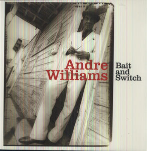 Andre Williams: Bait & Switch (Vinyl LP)