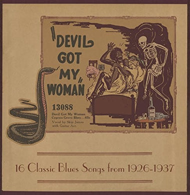 Devil Got My Woman - 16 Classic Blues Songs / Var: Devil Got My Woman - 16 Classic Blues Songs / Var (Vinyl LP)