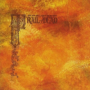 And You Will Know Us by the Trail of Dead: Source Tags And Codes (Vinyl LP)
