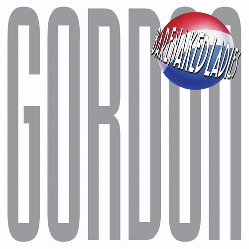 Barenaked Ladies: Gordon (Vinyl LP)