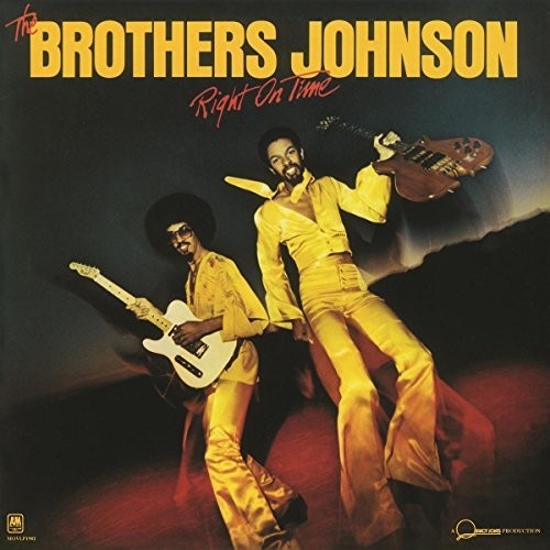 The Brothers Johnson: Right on Time (Vinyl LP)