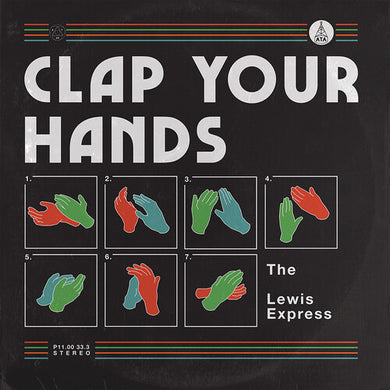 Lewis Express: Clap Your Hands (Vinyl LP)